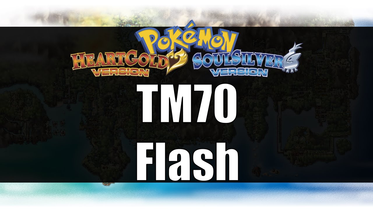 Pokemon Heart Gold \U0026 Soul Silver - Where To Get Tm70 Flash