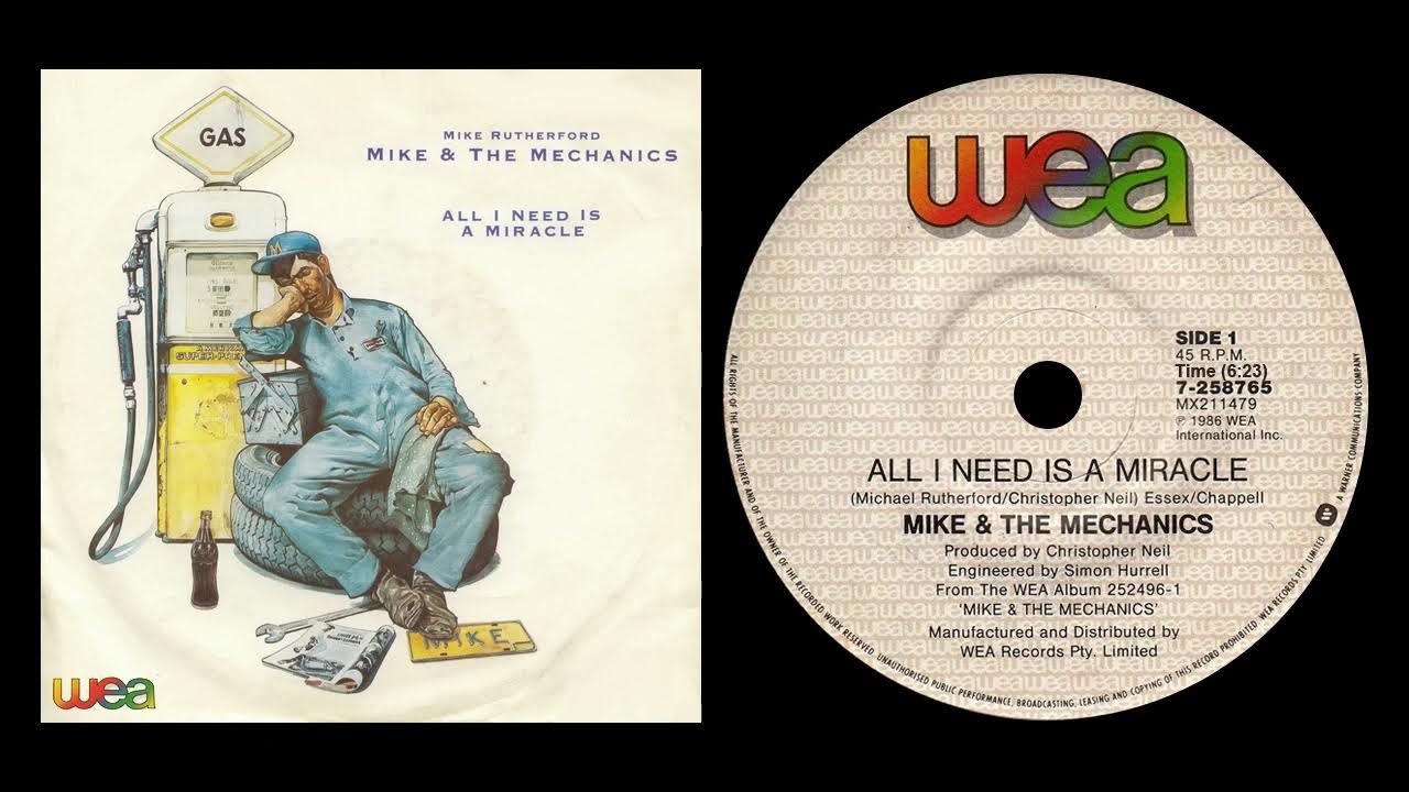 All I Need's A Miracle Mike The Mechanics Mike + The Mechanics - All I Need Is A Miracle (Extended) - YouTube