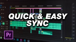 Adobe Premiere Pro Tutorial: How To Sync Audio & Video  For Beginners 