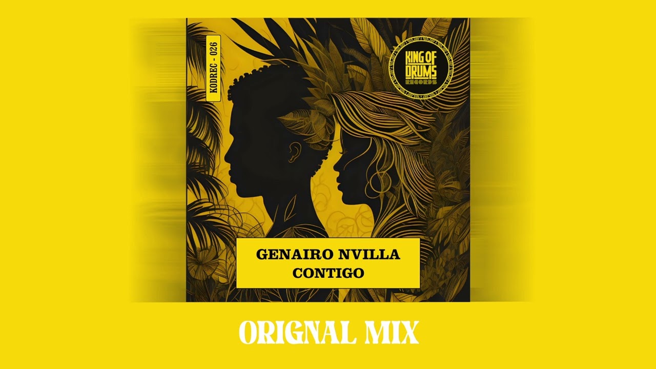 Watch Genairo Nvilla - Contigo Original Mix on YouTube Watch Genairo Nvilla - Contigo Original Mix on YouTube