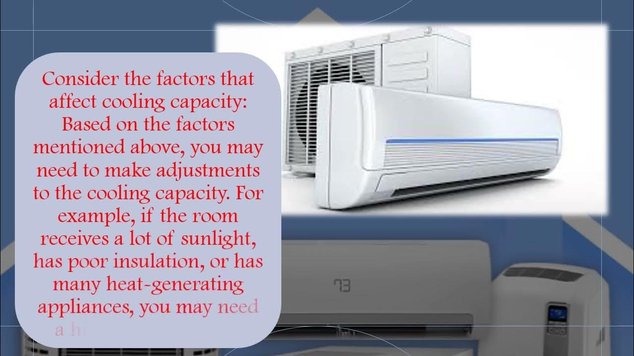 What is the The air conditioning capacity required to cool a room YouTube
