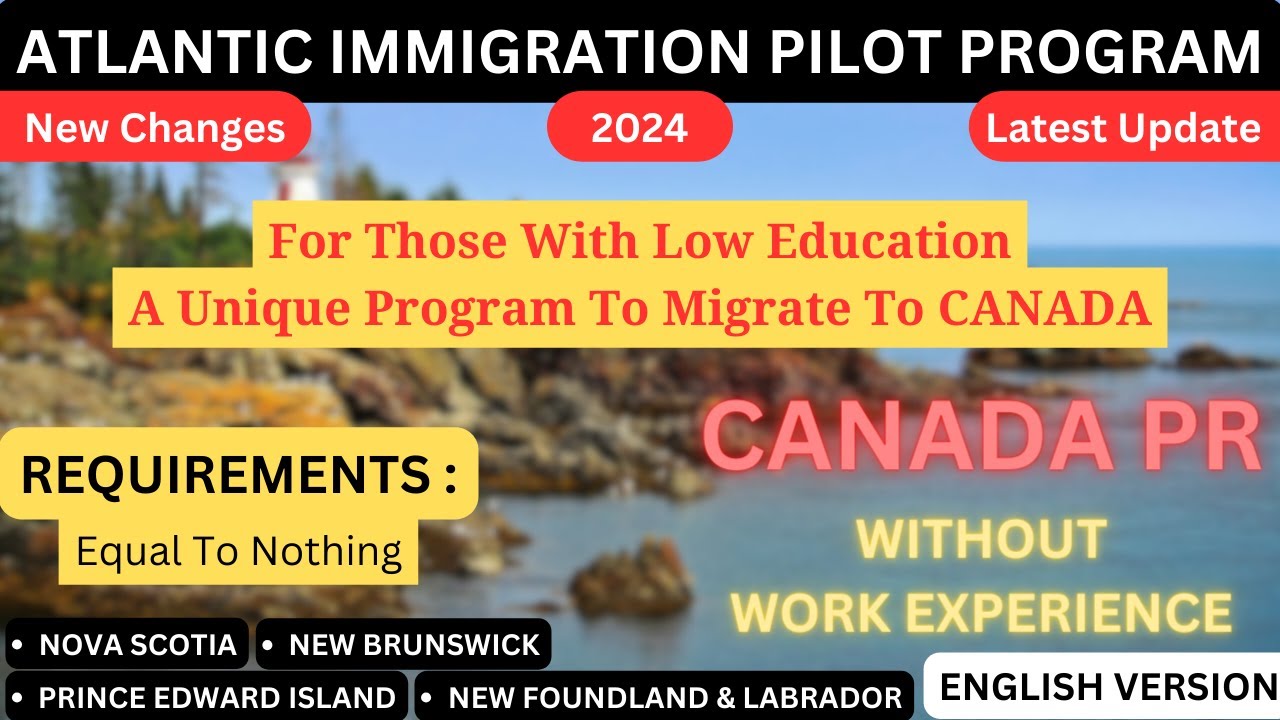 Aip Program New Chances And Latest Update On Atlantic Immigration Program 2024 ...