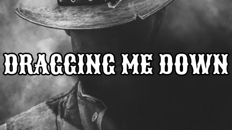Six Gun Devil - Dragging Me Down #Darkcountry #Music #Down