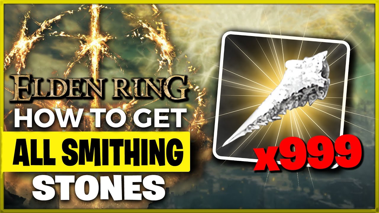 How to Get ALL Smithing Stones in Elden Ring - YouTube