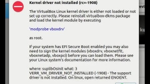 How to fix errors in virtualbox - modprobe vboxdrv, Kernel driver not installed