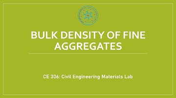 Bulk density of Fine Aggregates
