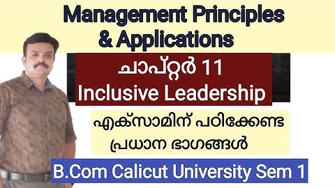 Inclusive Leadership/Chapter 11/Management Principles and Applications/Calicut University B.Com