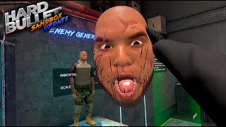 VR | Hard Bullet | Playing around in the sandbox .... and unspeakable things in the torture room!