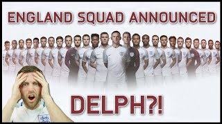 MY REACTION TO ENGLAND SQUAD FOR EURO 2016! - IMO #20
