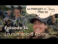 Pisode 14  pfme  la nuit solo de fanny