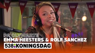 Emma Heesters & Rolf Sanchez  Pa Olvidarte | 538 KONINGSDAG 2020