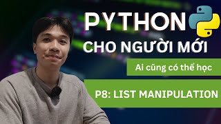 LEARN PYTHON BASICS FOR BEGINNERS - Part 8: Modifying a Python List (List Manipulation)