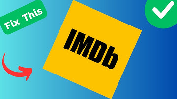 How to Fix IMDB not working