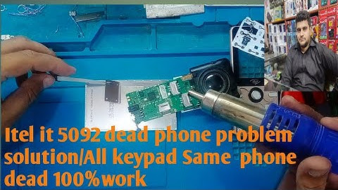 Itel it 5092 dead phone problem solution/All keypad Same phone 100%work