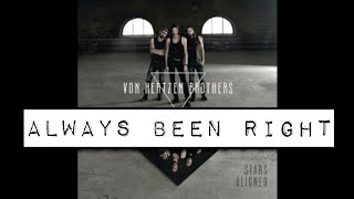 Von Hertzen Brothers - Always Been Right (AUDIO)