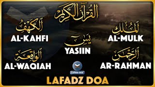 Murottal AlQuran Merdu Al Kahfi | Murottal Ngaji Merdu Surat Al Kahfi ArRahman AlMulk Yasin AlWaqiah