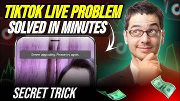 TikTok Server upgrading please try again problem solved in 5 minutes 🫣
