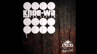 Miniatura de vídeo de "Khoe-Wa Dub System - Odible"