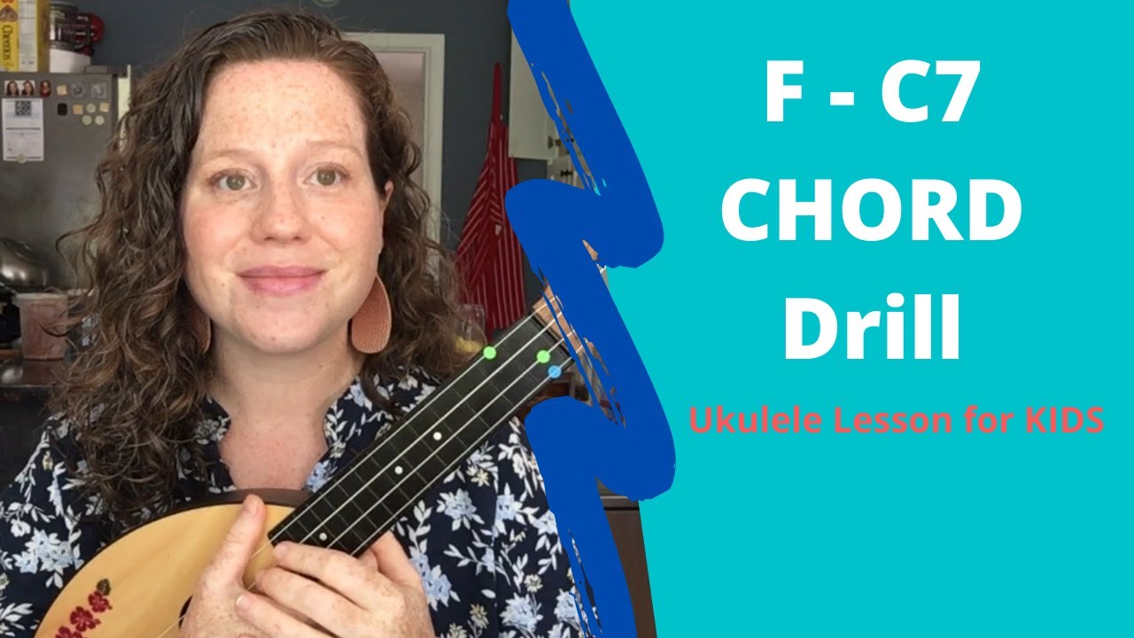 F major C7 Chord Drill— Little Ukes (Ukulele Lesson for KIDS ) YouTube