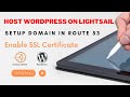 How To Host WordPress Website on AWS using Amazon Lightsail | Free SSL Certificate | Domain Route 53
