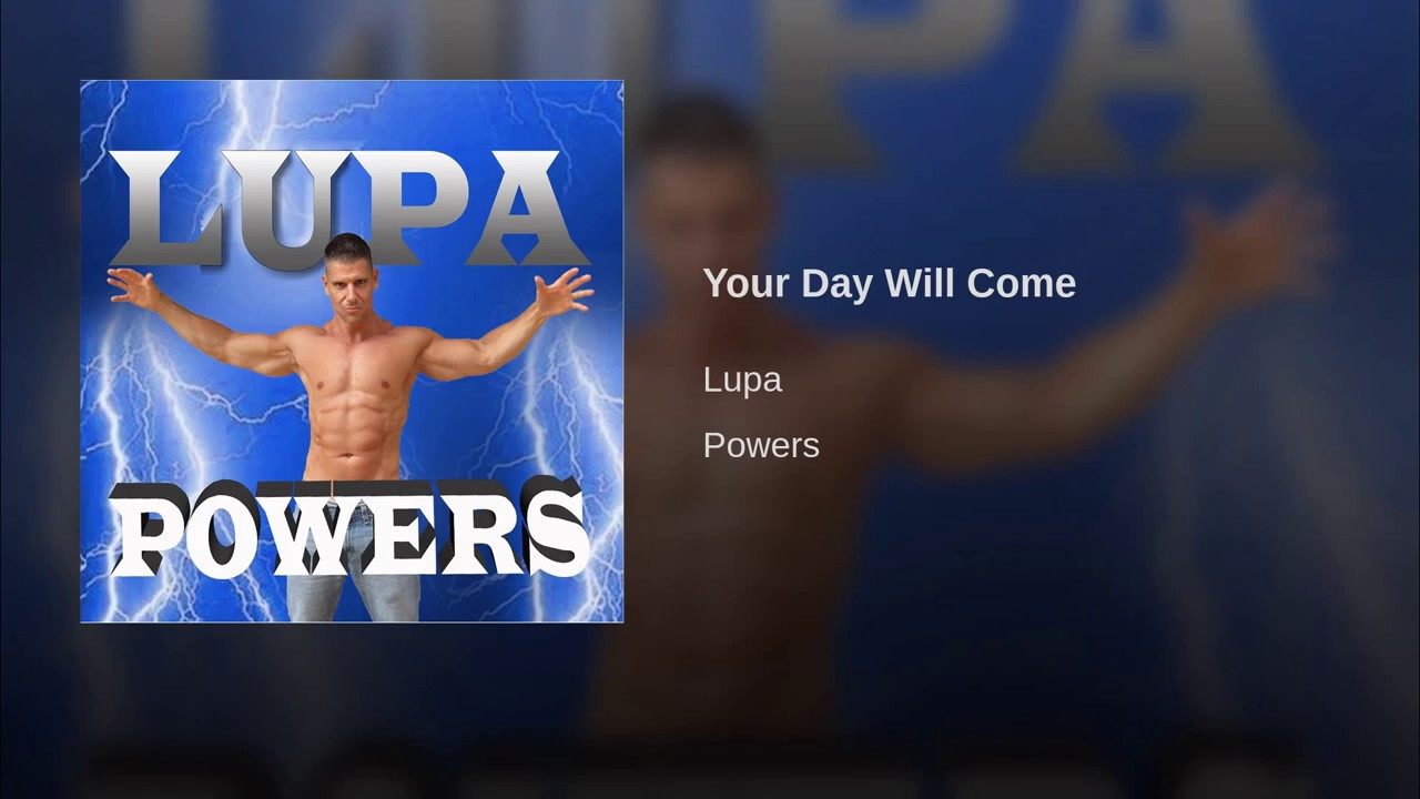 Your Day Will Come