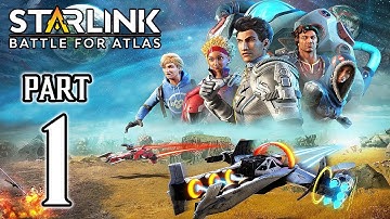 STARLINK: Battle for Atlas Walkthrough PART 1 (PS4 Pro) No Commentary @ 1440p HD ✔
