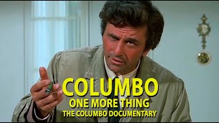 Columbo  One More Thing  Documentary