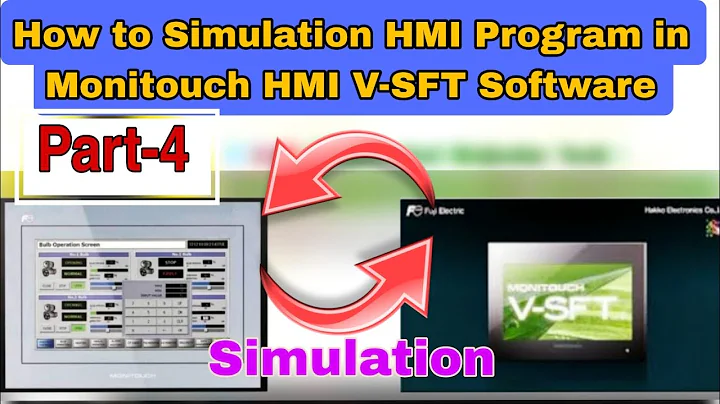 How to Simulation In Monitouch HMI V-SFT Software, How to Simulation Monitouch HMI Software