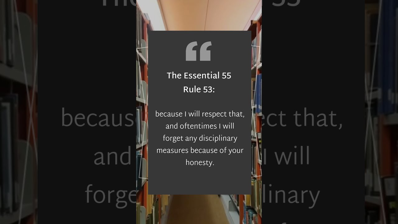 The Essential 55 by Ron Clark - Rule 53