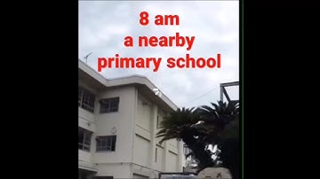 School bell in Japan  (Westminster Chimes )