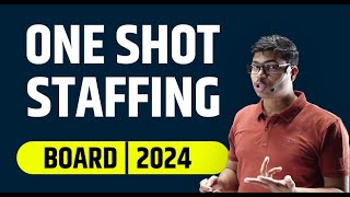Staffing | Detailed One shot | MUST WATCH | Class 12 Business studies for Pre Board & Boards 2024.