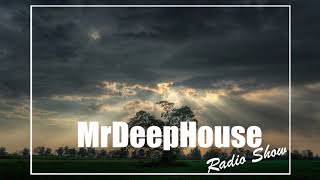 MrDeepHouse | Radio Show #8