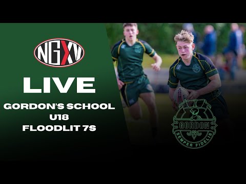 LIVE RUGBY: GORDON'S SCHOOL U18 INVITATIONAL 7s | SCHOOL 7s