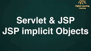 19 Servlet & JSP JSP implicit Objects | Online Training Download app from below link