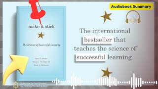 🧠𝐌𝐀𝐊𝐄 𝐈𝐓 𝐒𝐓𝐈𝐂𝐊: The Science Behind Why Most Students Study Wrong | Book Summary