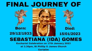 Final Journey of Sebastiana (Ida) Gomes | 3.30pm IST | 17th Jan 2023 | TFRCC TV
