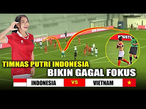 🔴 BIKIN WASIT LEMAS !! Timnas Putri Indonesia Vs Vietnam FIFA Women Internasional