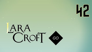 Lara Croft Go - The Cave of Fire: 2. Fields of Lava