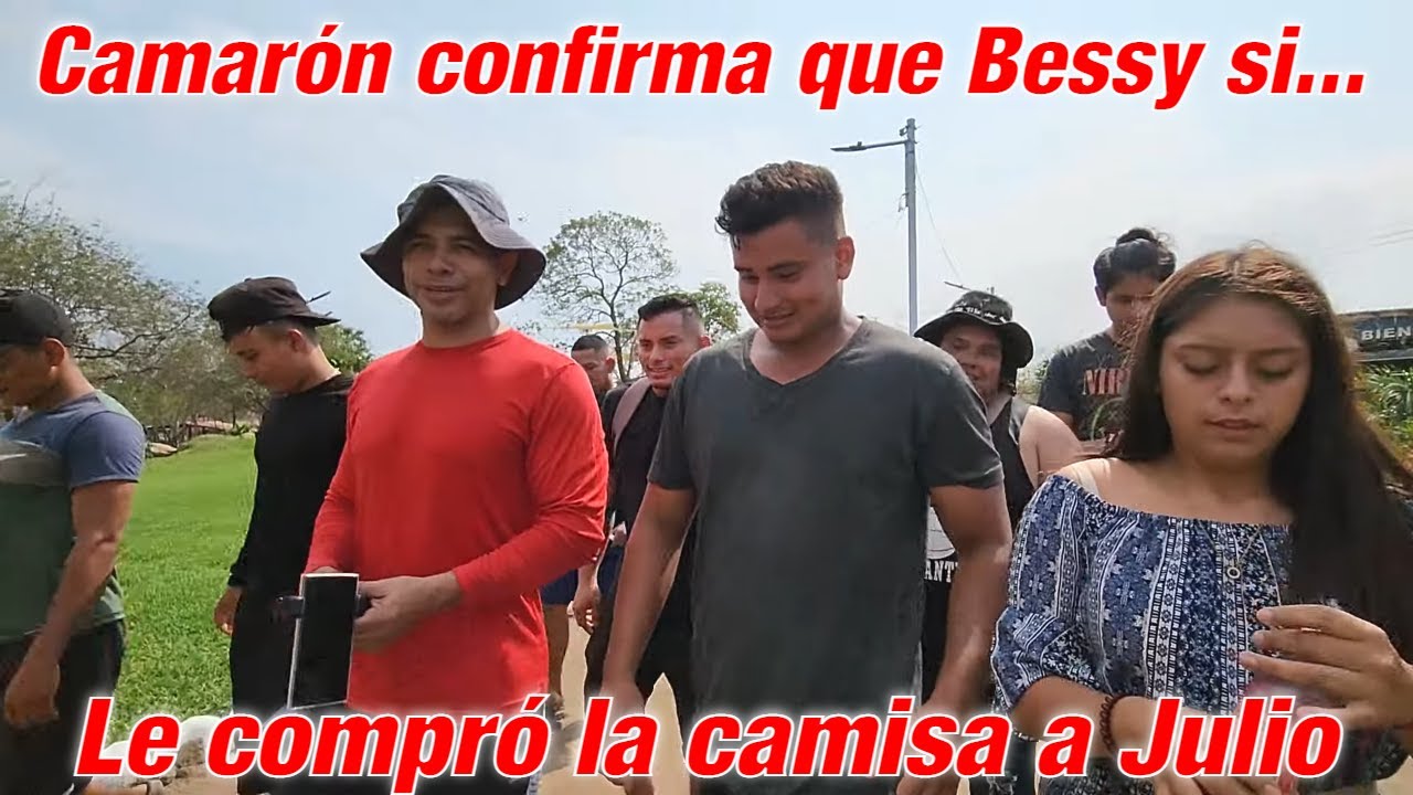 Julio no puede creer que Bessy le trajo la camisa. Se cayó el Camarón.