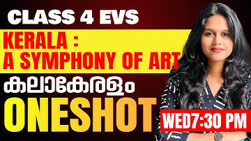 Class 4 EVS |  Kerala : A Symphony of Art / കലാകേരളം | Oneshot | Exam Winner