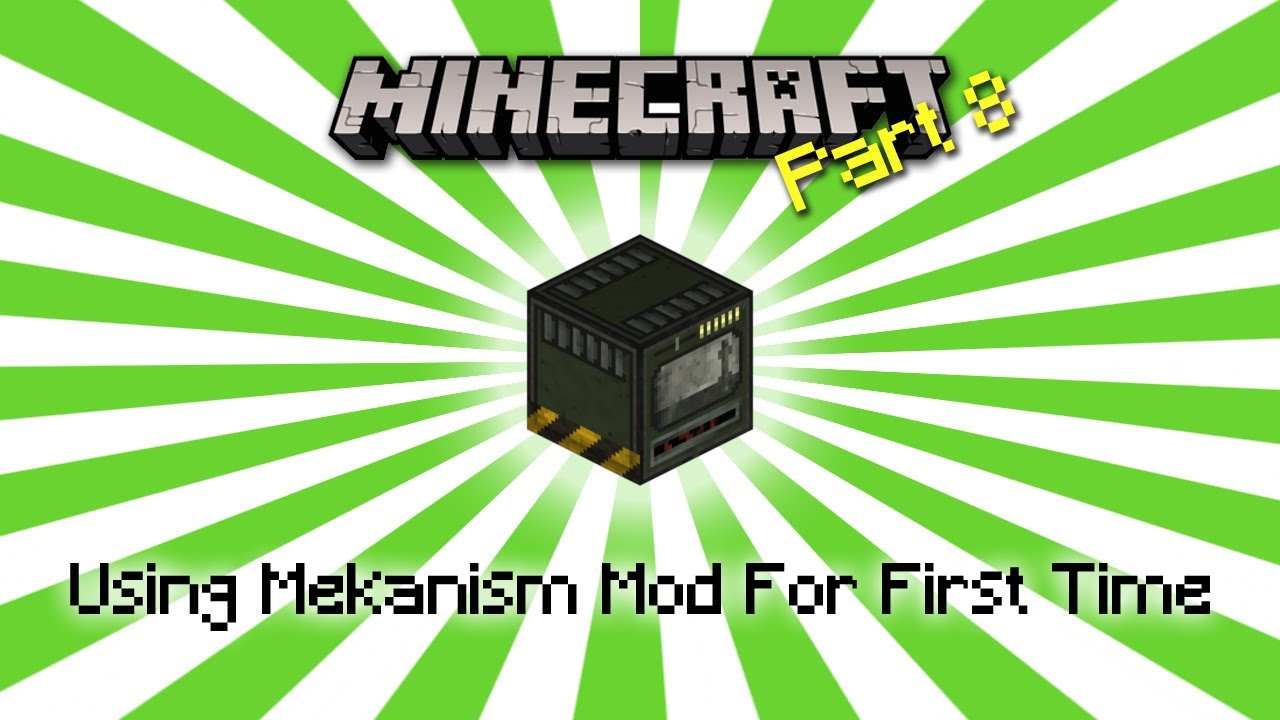 Minecraft Gameplay Part 8 - Mekanism Mod - YouTube