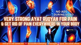 Very Strong Ayat Ruqyah For Pain  A Very Effective Ruqya To Get Rid Of Pain everywhere in your body