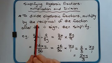 How to simplify algebraic fractions involving multiplication & division (products & quotients)