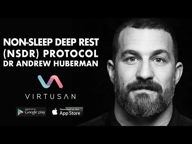 Outline Video #NSDR (Non-Sleep Deep Rest) with Dr. Andrew Huberman