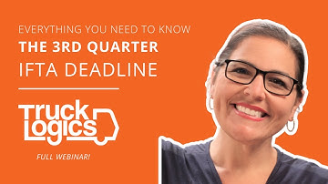 Everything You Need To Know About The 3rd Quarter IFTA Deadline