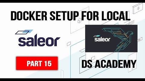 PART 15 | docker setup local | The DS Academy