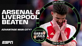 ‘It’s NOT over yet!’ Gab & Juls react to Liverpool & Arsenal’s defeats | ESPN FC