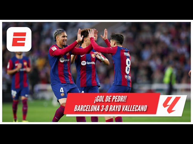 PEDRI se apunta doblete y anota el 3-0 de Barcelona ante Rayo Vallecano | La Liga