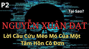 Nguyễn Xuân Đạt-Tâm Lý Lệch Lạc Của Người Bán Cá  P2