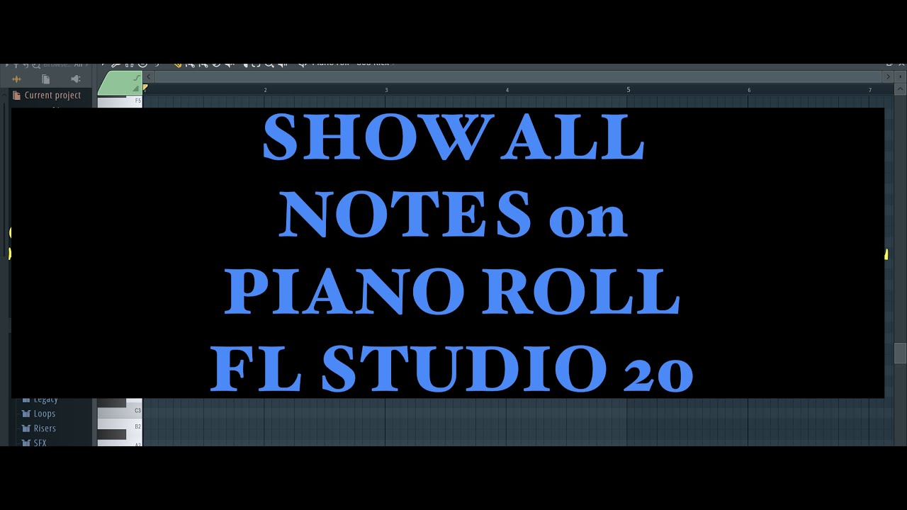 Piano Roll как Отобразить Ноты. Show notes